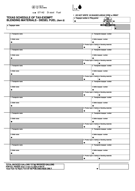 Fillable Form 06 151 Texas Schedule Of Tax Exempt Blending Materials 